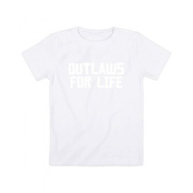 Детская футболка хлопок с принтом Outlaws for life RDR2 в Кировске, 100% хлопок | круглый вырез горловины, полуприлегающий силуэт, длина до линии бедер | Тематика изображения на принте: arthur morgan | rdr | rdr2 | red dead redemption | red dead redemption 2 | артур морган | рдр | рдр2