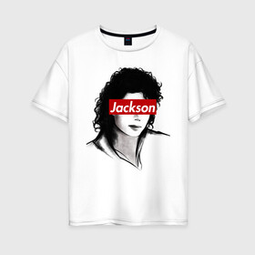 Женская футболка хлопок Oversize с принтом Michael Jackson в Кировске, 100% хлопок | свободный крой, круглый ворот, спущенный рукав, длина до линии бедер
 | jackson | michael | джексон | майкл