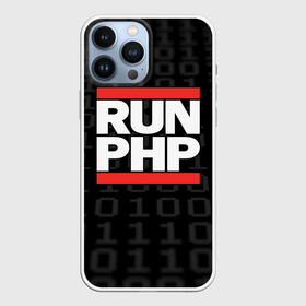 Чехол для iPhone 13 Pro Max с принтом Run PHP в Кировске,  |  | Тематика изображения на принте: admin | administrator | calm | code | coder | coding | dmc | engineer | job | keep | php | programmer | run | администратор | айти | инженер | код | кодинг | программа | программист | профессия | сисадмин