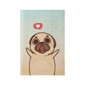 Обложка для паспорта матовая кожа с принтом Puglie Pug Like в Кировске, натуральная матовая кожа | размер 19,3 х 13,7 см; прозрачные пластиковые крепления | anime | dog | аниме | лайк | мопс | мопсик