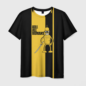 Мужская футболка 3D с принтом Kill All Humans в Кировске, 100% полиэфир | прямой крой, круглый вырез горловины, длина до линии бедер | бендер | билла | квентин | тарантино | футурама