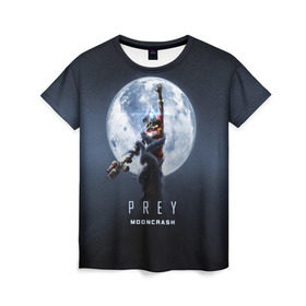 Женская футболка 3D с принтом PREY: Mooncrash в Кировске, 100% полиэфир ( синтетическое хлопкоподобное полотно) | прямой крой, круглый вырез горловины, длина до линии бедер | prey | жертва | звезды | земля | игра | космос | луна | фантастика | шутер