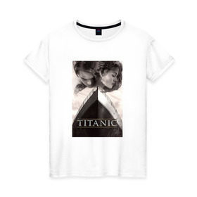 Женская футболка хлопок с принтом Титаник в Кировске, 100% хлопок | прямой крой, круглый вырез горловины, длина до линии бедер, слегка спущенное плечо | titanic | титаник