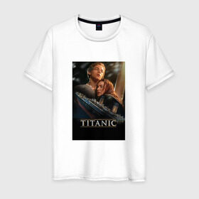 Мужская футболка хлопок с принтом Постер Титаник Джек и Роза в Кировске, 100% хлопок | прямой крой, круглый вырез горловины, длина до линии бедер, слегка спущенное плечо. | Тематика изображения на принте: titanic | титаник