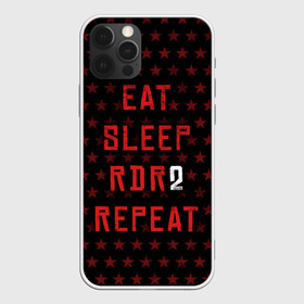 Чехол для iPhone 12 Pro с принтом Eat Sleep RDR2 Repeat в Кировске, силикон | область печати: задняя сторона чехла, без боковых панелей | dead | die | eat | flag | game | games | gta | rdr | rdr2 | red | redemption | repeat | rockstar | sleep | sun | western | вестерн | выкуп | гта | дикий | запад | игра | игры | красный | мертвый | рдр | рдр2 | рокстар | солнце