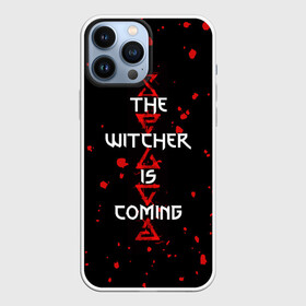 Чехол для iPhone 13 Pro Max с принтом The Witcher Is Coming в Кировске,  |  | Тематика изображения на принте: blood | game | games | player | rpg | skyrim | the | witcher | ведьмак | война | войны | волк | волки | геральт | игра | игрок | игры | кровь | лого | меч | полосы | рпг | символ | символы | скайрим | три | четыре | щит