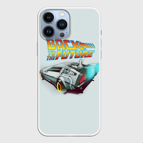 Чехол для iPhone 13 Pro Max с принтом Back to the future_4 в Кировске,  |  | back to the future | doc | emmet brown | marty mcfly | док | культовое кино | марти макфлай | путешествия во времени | роберт земекис | эйнштейн | эммет браун