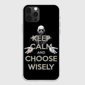 Чехол для iPhone 12 Pro Max с принтом Keep calm and choose wisely в Кировске, Силикон |  | art | film | keep calm | matrix | neo | ttdwakeupneo | выбирай с умом | выбор | кип калм | красная | матрица | морфиус | нео | пилюли | реальность | руки | синяя | тринити | черный