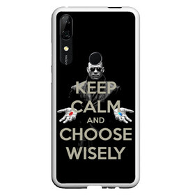 Чехол для Honor P Smart Z с принтом Keep calm and choose wisely в Кировске, Силикон | Область печати: задняя сторона чехла, без боковых панелей | art | film | keep calm | matrix | neo | ttdwakeupneo | выбирай с умом | выбор | кип калм | красная | матрица | морфиус | нео | пилюли | реальность | руки | синяя | тринити | черный