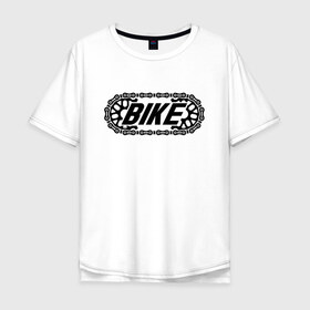 Мужская футболка хлопок Oversize с принтом BIKE в Кировске, 100% хлопок | свободный крой, круглый ворот, “спинка” длиннее передней части | bike | байк | вело | велосипед | велосипедист | велосипедный | ехать | звезда | звено | колесо | крутить | логотип | педали | спорт | спортивный | фраза | цепь | черно белый | черный | эмблема