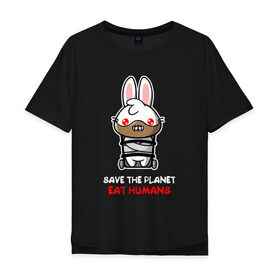 Мужская футболка хлопок Oversize с принтом Save The Planet в Кировске, 100% хлопок | свободный крой, круглый ворот, “спинка” длиннее передней части | 
