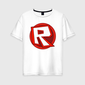 Женская футболка хлопок Oversize с принтом Roblox в Кировске, 100% хлопок | свободный крой, круглый ворот, спущенный рукав, длина до линии бедер
 | minecraft | roblox | игра | копатель | майнкрафт | роблокс