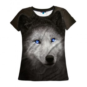 Женская футболка 3D с принтом Голубоглазый волк в Кировске, 100% полиэфир ( синтетическое хлопкоподобное полотно) | прямой крой, круглый вырез горловины, длина до линии бедер | волк | глаза | охотник | серый | хищник