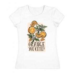 Женская футболка хлопок с принтом Апельсины в Кировске, 100% хлопок | прямой крой, круглый вырез горловины, длина до линии бедер, слегка спущенное плечо | 