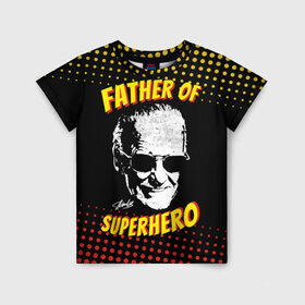 Детская футболка 3D с принтом Stan Lee: Father of Superhero в Кировске, 100% гипоаллергенный полиэфир | прямой крой, круглый вырез горловины, длина до линии бедер, чуть спущенное плечо, ткань немного тянется | avengers | father | hero | hulk | iron | lee | man | stan | stan lee | stanlee | superhero | thor | анти | герой | железный | комиксы | лии | мстители | отец | стен | стенли | стэн ли | супер | супергероев | тор | халк | человек