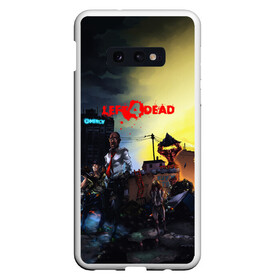 Чехол для Samsung S10E с принтом LEFT 4 DEAD в Кировске, Силикон | Область печати: задняя сторона чехла, без боковых панелей | bill | coach | ellis | francis | left 4 dead | louis | nick | rochelle | zoey