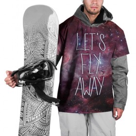 Накидка на куртку 3D с принтом Давайте улетать в Кировске, 100% полиэстер |  | away | fly | nasa | астронавт | вселенная | галактика | душа | звёзды | инопланетяне | космонавт | космос | млечный | роскоссмос | туманность | улетим