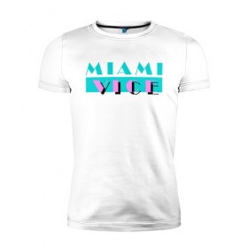 Мужская футболка премиум с принтом Miami Vice Series в Кировске, 92% хлопок, 8% лайкра | приталенный силуэт, круглый вырез ворота, длина до линии бедра, короткий рукав | 80s | miamivice | retro | retrowave | synthwave