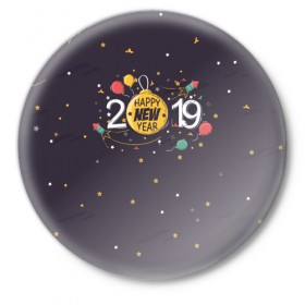 Значок с принтом Happy new year 2019 в Кировске,  металл | круглая форма, металлическая застежка в виде булавки | 
