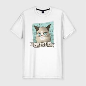 Мужская футболка премиум с принтом Котик не любит Математику в Кировске, 92% хлопок, 8% лайкра | приталенный силуэт, круглый вырез ворота, длина до линии бедра, короткий рукав | алгебра | геометрия | кот | котик | котэ | кошка | математика