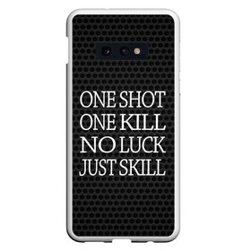 Чехол для Samsung S10E с принтом One Shot One Kill в Кировске, Силикон | Область печати: задняя сторона чехла, без боковых панелей | Тематика изображения на принте: counter strike. one shot | cs go | csgo | game | one kill | ван шот | лого | надпись | серый | текст