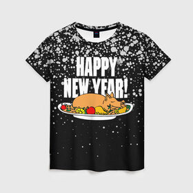 Женская футболка 3D с принтом Happy New Year! в Кировске, 100% полиэфир ( синтетическое хлопкоподобное полотно) | прямой крой, круглый вырез горловины, длина до линии бедер | Тематика изображения на принте: 2019




  | food | happy new year | merry christmas | pig | еда | новый год | рождество | свинья