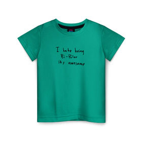 Детская футболка хлопок с принтом Hate Being Bipolar Its Awesome в Кировске, 100% хлопок | круглый вырез горловины, полуприлегающий силуэт, длина до линии бедер | kanye | kanye west | yandhi | кани | кани вест | кани вэст | янди