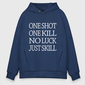 Мужское худи Oversize хлопок с принтом One Shot One Kill в Кировске, френч-терри — 70% хлопок, 30% полиэстер. Мягкий теплый начес внутри —100% хлопок | боковые карманы, эластичные манжеты и нижняя кромка, капюшон на магнитной кнопке | Тематика изображения на принте: call of duty | counter strike. one shot | cs go | csgo | far cry | game | one kill | ван шот | надпись | текст