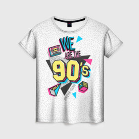 Женская футболка 3D с принтом Девяностые в Кировске, 100% полиэфир ( синтетическое хлопкоподобное полотно) | прямой крой, круглый вырез горловины, длина до линии бедер | 1990 | 90е | pop | vhs | аудиокассета | ретро