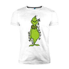 Мужская футболка премиум с принтом Naughty Grinch в Кировске, 92% хлопок, 8% лайкра | приталенный силуэт, круглый вырез ворота, длина до линии бедра, короткий рукав | grinch | гринч | новый год | рождество