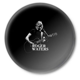 Значок с принтом Roger Waters, Pink Floyd в Кировске,  металл | круглая форма, металлическая застежка в виде булавки | roger waters | джордж уотерс | композитор | певец | поэт