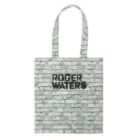 Сумка 3D повседневная с принтом Roger Waters. The Wall в Кировске, 100% полиэстер | Плотность: 200 г/м2; Размер: 34×35 см; Высота лямок: 30 см | pink floyd | roger waters | джордж уотерс | композитор | певец | поэт