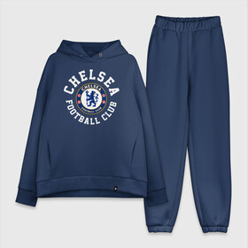 Женский костюм хлопок Oversize с принтом Челси в Кировске,  |  | blue is | chelsea | chelsea fc | ktbffh | the blues | апл | аристократы | клубная | лондон | пенсионеры | синие | фанатская | футбол | футбольная | футбольный клуб | футбольный клуб челси | челси