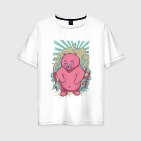 Женская футболка хлопок Oversize с принтом Pink bear в Кировске, 100% хлопок | свободный крой, круглый ворот, спущенный рукав, длина до линии бедер
 | арт | графика