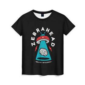 Женская футболка 3D с принтом Zebrahead - Brain Invaders в Кировске, 100% полиэфир ( синтетическое хлопкоподобное полотно) | прямой крой, круглый вырез горловины, длина до линии бедер | album | brain | core | invaders | mind | rapcore | rock | ufo | zebrahead | альбом | зебрахед | мозг