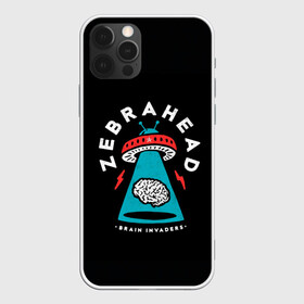 Чехол для iPhone 12 Pro с принтом Zebrahead - Brain Invaders в Кировске, силикон | область печати: задняя сторона чехла, без боковых панелей | album | brain | core | invaders | mind | rapcore | rock | ufo | zebrahead | альбом | зебрахед | мозг