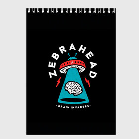 Скетчбук с принтом Zebrahead - Brain Invaders в Кировске, 100% бумага
 | 48 листов, плотность листов — 100 г/м2, плотность картонной обложки — 250 г/м2. Листы скреплены сверху удобной пружинной спиралью | album | brain | core | invaders | mind | rapcore | rock | ufo | zebrahead | альбом | зебрахед | мозг