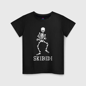 Детская футболка хлопок с принтом Skibidi в Кировске, 100% хлопок | круглый вырез горловины, полуприлегающий силуэт, длина до линии бедер | dance | little big | music | punk | rave | rock | skibidi | skull | литл биг | музыка | панк | песня | рок | рэ | рэйв | скелет | скибиди | танец | хип хоп | череп