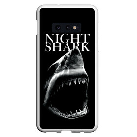 Чехол для Samsung S10E с принтом Night shark в Кировске, Силикон | Область печати: задняя сторона чехла, без боковых панелей | death | great white shark | monster | ocean | power | shark | акула | бездна | глубина | море | мощь | океан | сила | чудовище