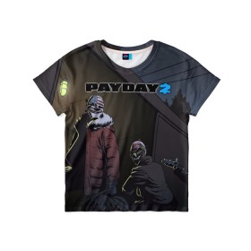 Детская футболка 3D с принтом Payday 2 в Кировске, 100% гипоаллергенный полиэфир | прямой крой, круглый вырез горловины, длина до линии бедер, чуть спущенное плечо, ткань немного тянется | Тематика изображения на принте: 