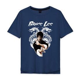 Мужская футболка хлопок Oversize с принтом Bruce lee в Кировске, 100% хлопок | свободный крой, круглый ворот, “спинка” длиннее передней части | bruce lee | jeet kune do | брюс ли | каратэ