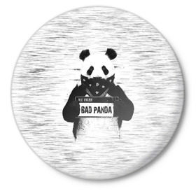 Значок с принтом BAD PANDA в Кировске,  металл | круглая форма, металлическая застежка в виде булавки | Тематика изображения на принте: bad | bear | panda | медведь | панда