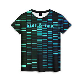 Женская футболка 3D с принтом Rauf & Faik в Кировске, 100% полиэфир ( синтетическое хлопкоподобное полотно) | прямой крой, круглый вырез горловины, длина до линии бедер | faik | rauf | азербайджан | баку | детство | мирзаевы | рауф | фаик