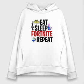 Женское худи Oversize хлопок с принтом Eat Sleep Fortnite Repeat в Кировске, френч-терри — 70% хлопок, 30% полиэстер. Мягкий теплый начес внутри —100% хлопок | боковые карманы, эластичные манжеты и нижняя кромка, капюшон на магнитной кнопке | 