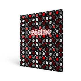 Холст квадратный с принтом Roblox в Кировске, 100% ПВХ |  | game | gamer | logo | roblox | игры | логотип | роблокс