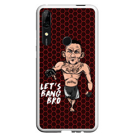 Чехол для Honor P Smart Z с принтом Lets bang bro (Max Holloway) в Кировске, Силикон | Область печати: задняя сторона чехла, без боковых панелей | Тематика изображения на принте: blessed | brasileiro | holloway | jiu jitsu | max | mma | ufc | бокс | бразильское джиу джитсу | гавайи | драка | макс | холлоуэй