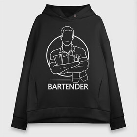 Женское худи Oversize хлопок с принтом Bartender в Кировске, френч-терри — 70% хлопок, 30% полиэстер. Мягкий теплый начес внутри —100% хлопок | боковые карманы, эластичные манжеты и нижняя кромка, капюшон на магнитной кнопке | bar | barman | bartender | бармен | бартендер | бутылки | виски | день бармена | мужчина | надпись | подарок бармену | рисунок | человек | шейкер