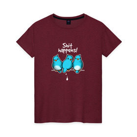 Женская футболка хлопок с принтом Shit Happens в Кировске, 100% хлопок | прямой крой, круглый вырез горловины, длина до линии бедер, слегка спущенное плечо | воробей | голубь | лапочка | милашка | милый | мимими | надпись | птица | птицы | птичка | юмор