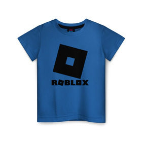 Детская футболка хлопок с принтом ROBLOX в Кировске, 100% хлопок | круглый вырез горловины, полуприлегающий силуэт, длина до линии бедер | game | gamer | logo | minecraft | roblox | simulator | игра | конструктор | лого | симулятор | строительство | фигура