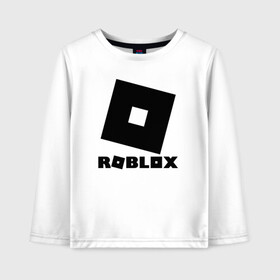 Детский лонгслив хлопок с принтом ROBLOX в Кировске, 100% хлопок | круглый вырез горловины, полуприлегающий силуэт, длина до линии бедер | game | gamer | logo | minecraft | roblox | simulator | игра | конструктор | лого | симулятор | строительство | фигура